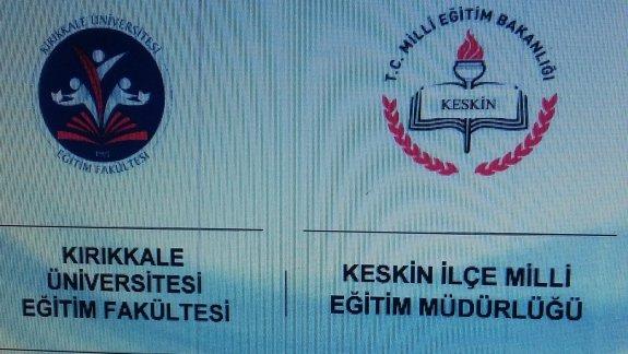 Keskin İlçe Milli Eğitim Müdürlüğü İle Kırıkkale Üniversitesi Eğitim Fakültesi Arasında Eğitimde İşbirliği Protokolü İmzalandı 