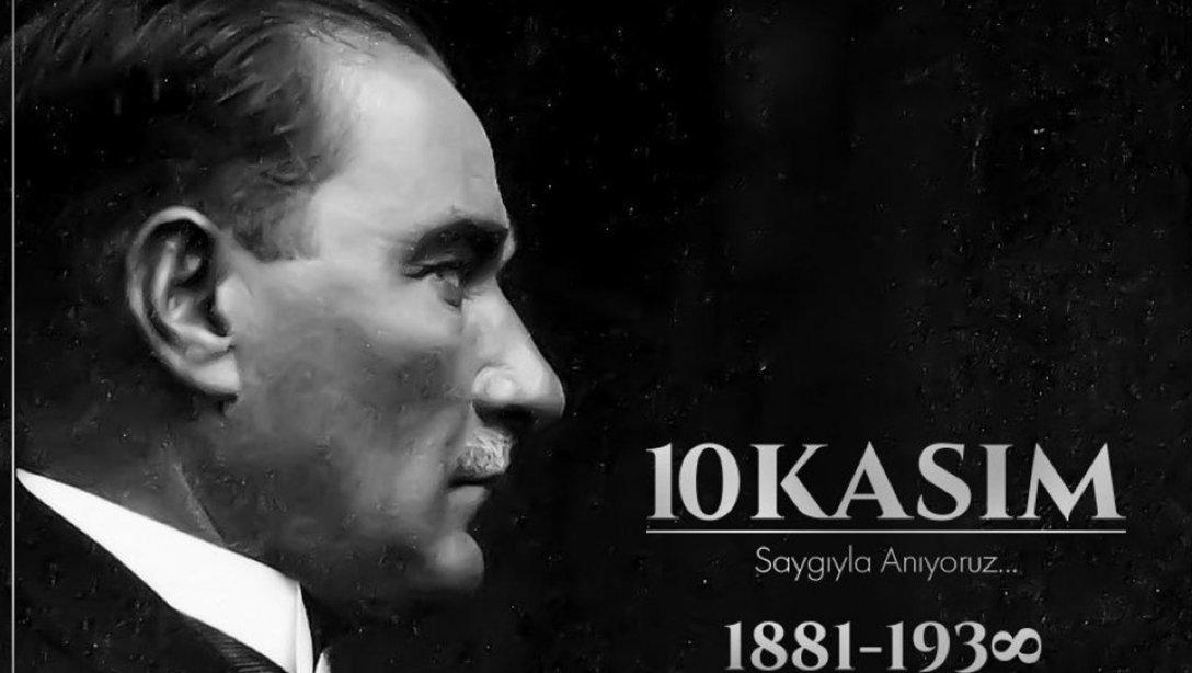 İlçe Milli Eğitim Müdürümüzün, 10 Kasım Atatürk'ü Anma ve Atatürk Haftası Mesajı